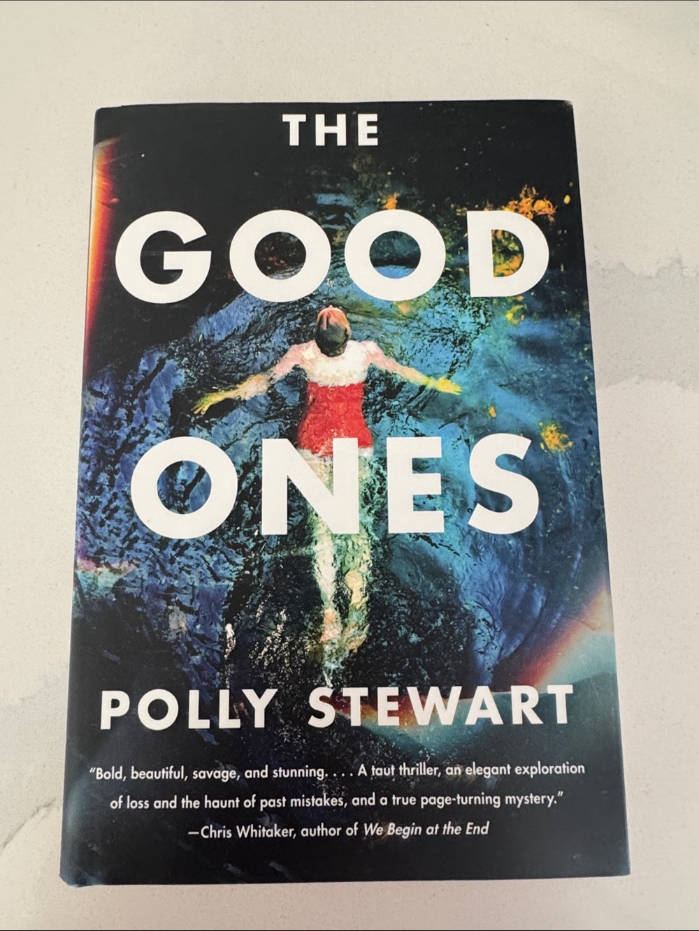 The Good Ones -thriller Novel by Polly Stewart